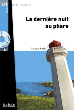 La dernière nuit au phare + CD (Niveau A1)