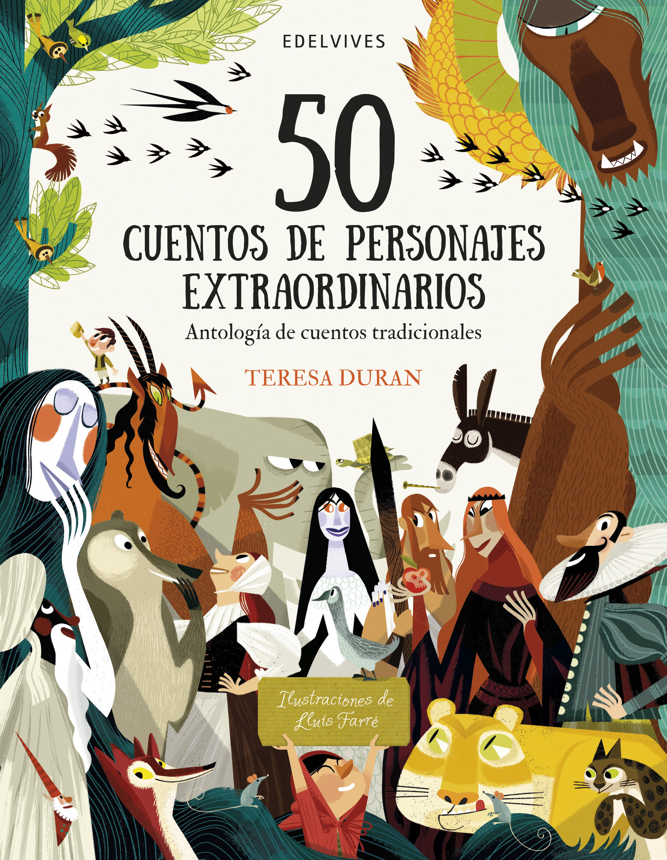 50 cuentos de personajes extraordinarios. Antología de cuentos tradicionales