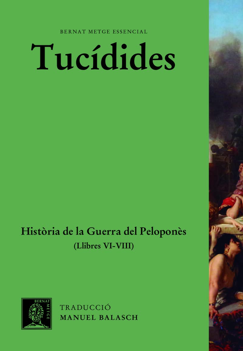 Història de la guerra del Peloponès, vol. III (Llibres VI-VIII)