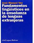 Fundamentos lingüísticos en la enseñanza de lenguas extranjeras