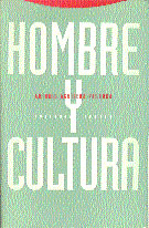 Hombre y cultura