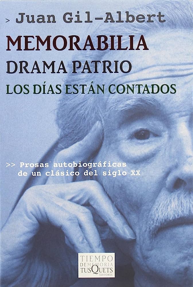 Memorabilia. Drama Patrio. Los días están contados