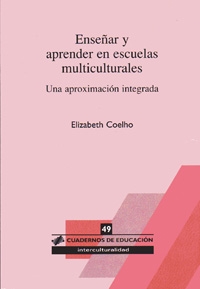 Enseñar y aprender en escuelas multiculturales: una aproximación integrada