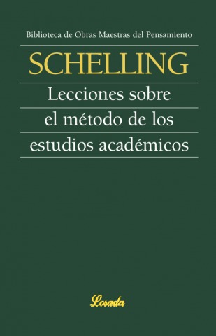 Lecciones sobre el método de los estudios académicos