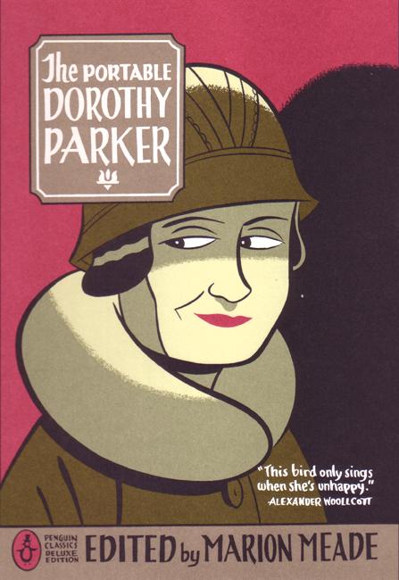 The Portable Dorothy Parker (Penguin Classics Deluxe Edition) (Paperback)