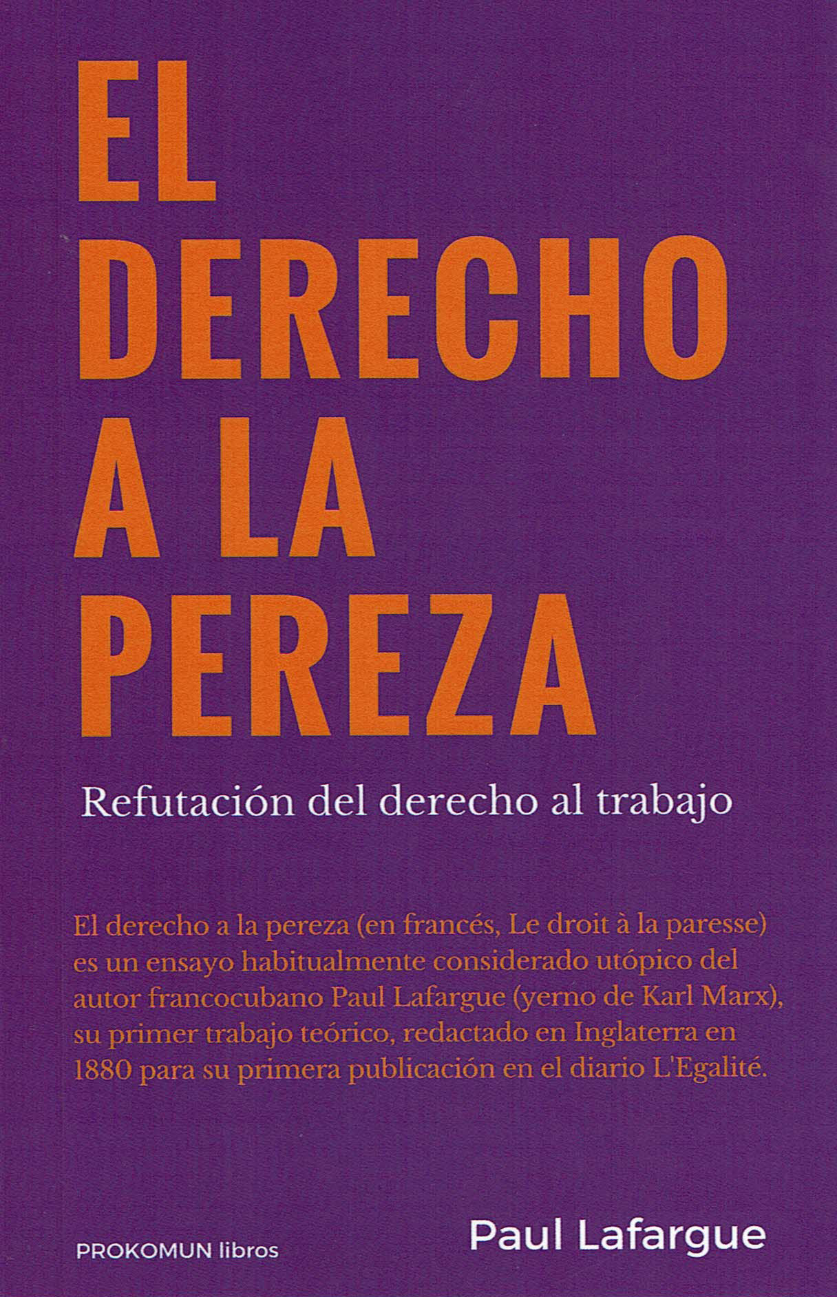 El derecho a la pereza