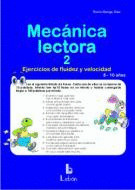 Mecànica Lectora-2. Exercicis de fluïdesa i velocitat. 8-10 anys.