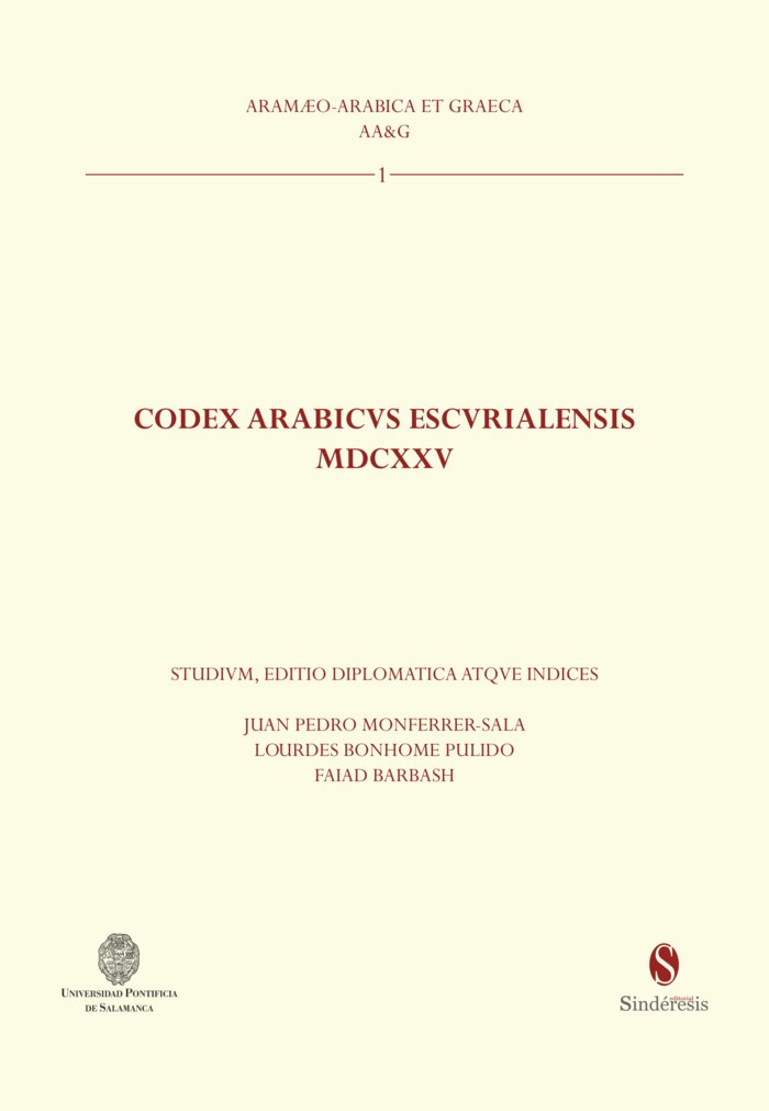 CODEX ARABICVS ESCVRIALENSIS MDCXXV