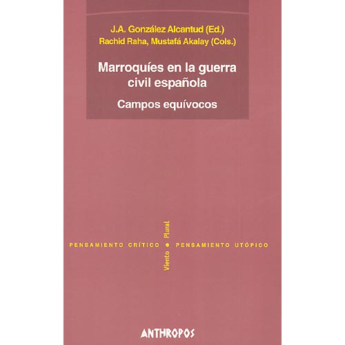 Marroquíes en la guerra civil española. Campos equívocos