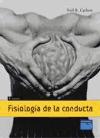 Fisiologia de la conducta 8 ed. (+cd). (con apoyo en moodle)