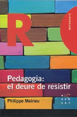 Pedagogia: el deure de resistir