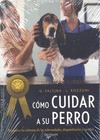 Cómo cuidar a su perro