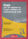 Guía análisis de texto y lengua española: Pruebas de acceso a la Universidad