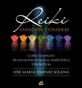 Reiki, sanación y Chakras