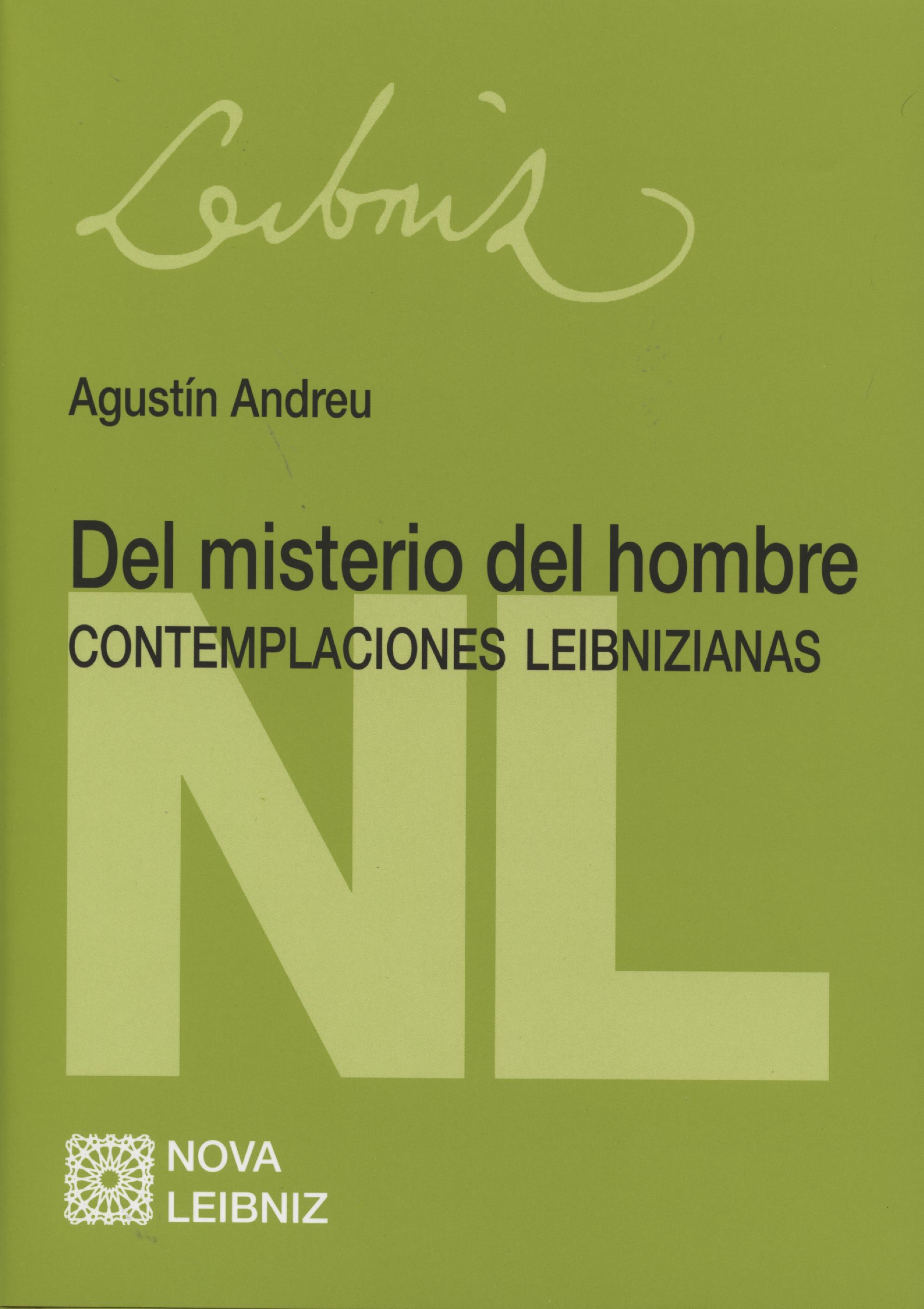 Del misterio del hombre: contemplaciones leibnizianas