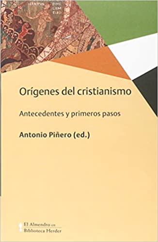 Orígenes del cristianismo: antecedentes y primeros pasos