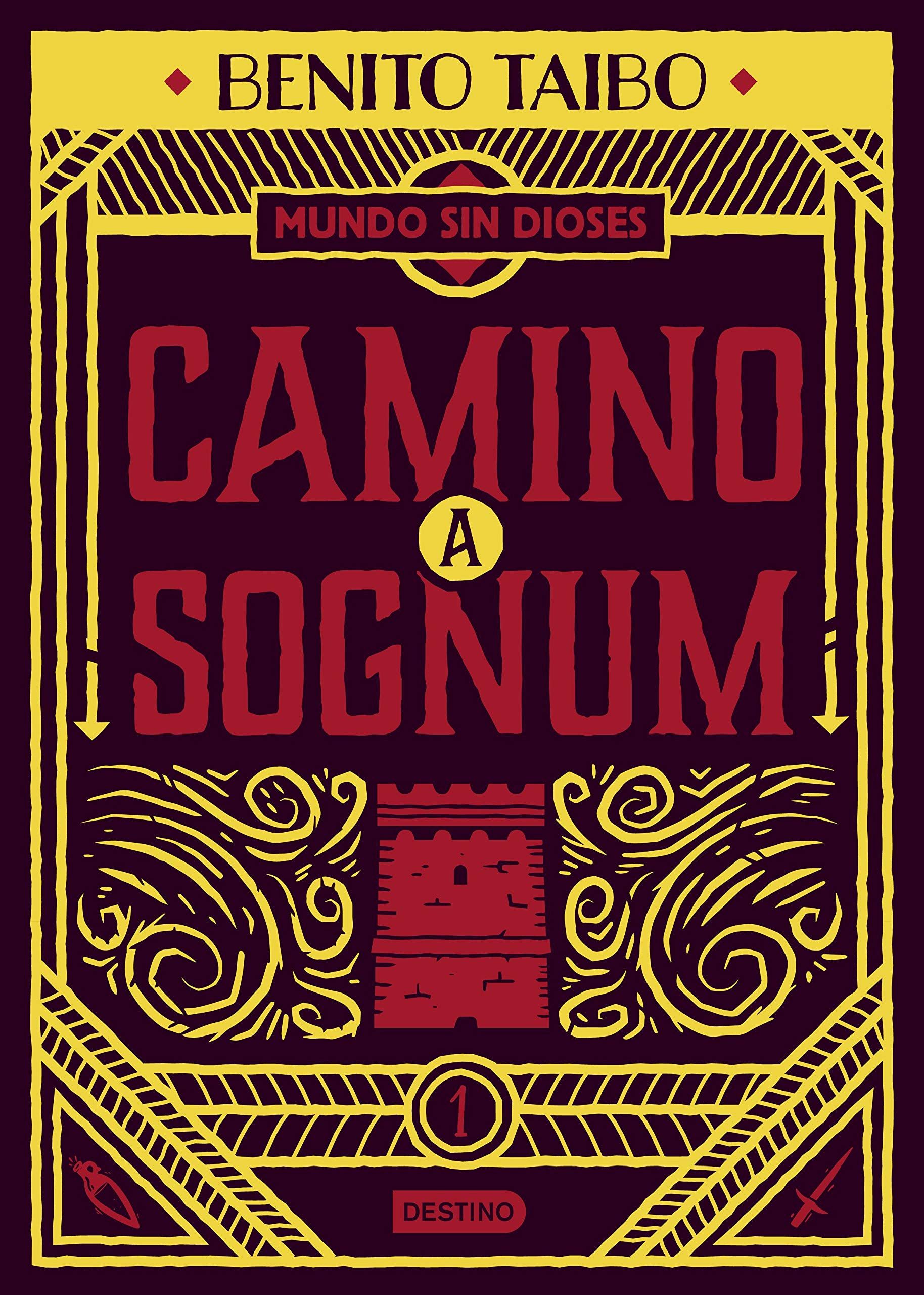 Mundo sin dioses 1. Camino a Sognum