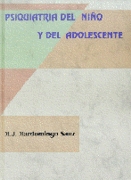 Psiquiatría del niño y adolescente método, fundamentos y síndromes