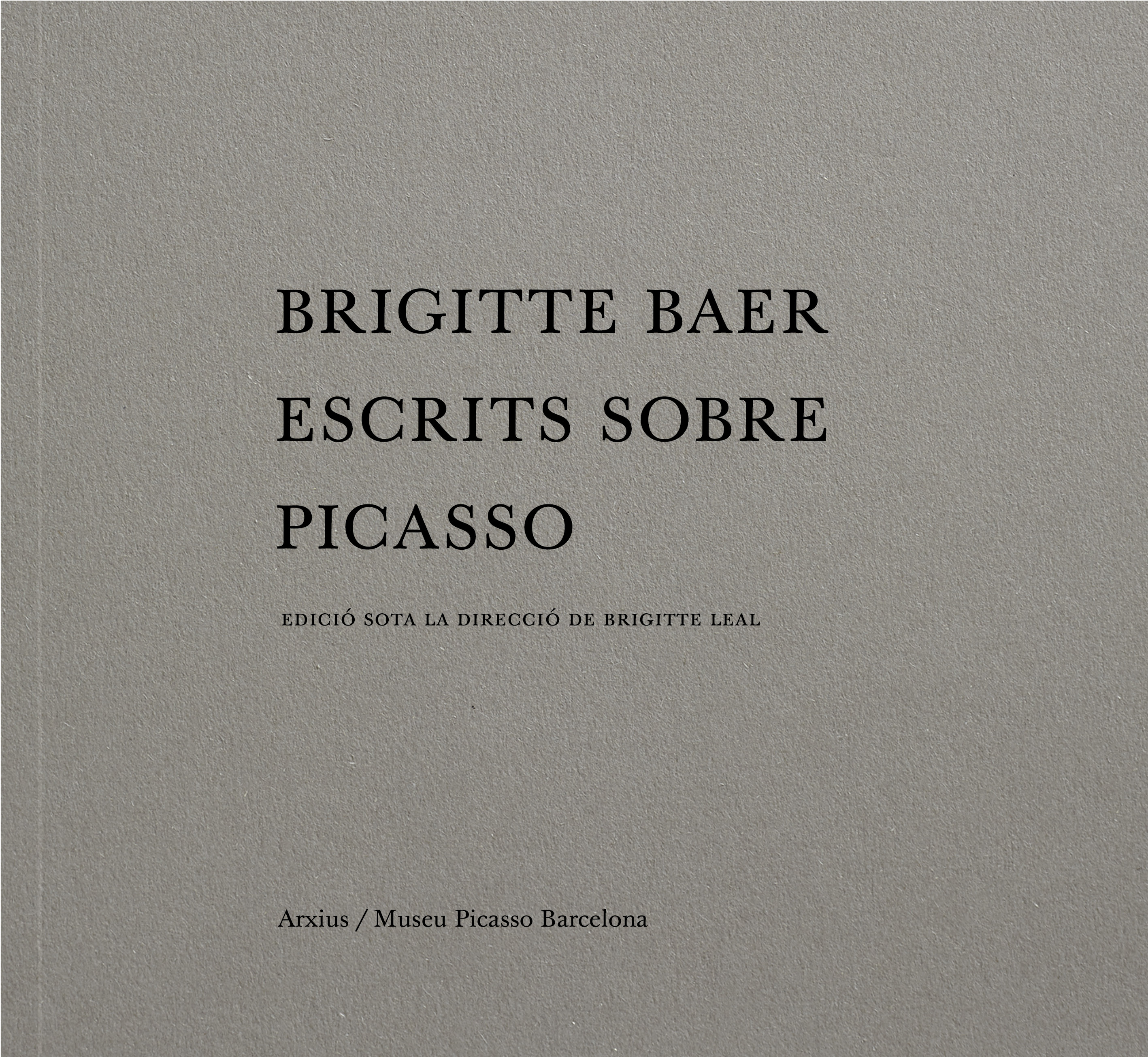 Brigitte Baer. Escritos sobre Picasso