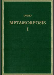 Metamorfosis (Vol. I): Libros I-V