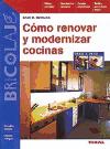 Cómo renovar y modernizar cocinas