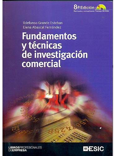 Fundamentos y técnicas de investigación comercial (8 ed.)