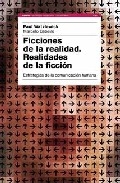 Ficciones de la realidad, realidades de la ficción