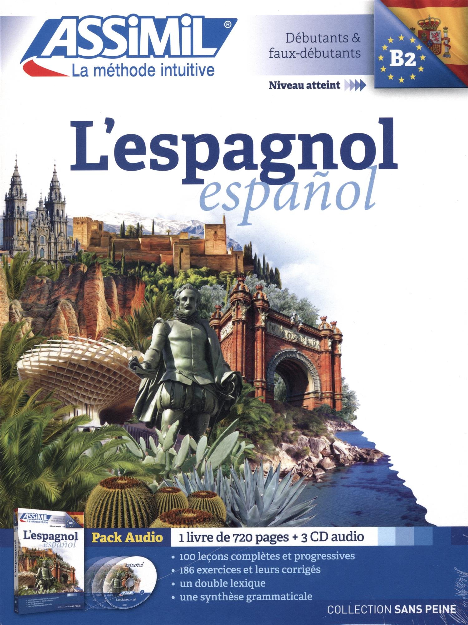 L''espagnol. Con 4 CD-Audio: 1 (Senza sforzo) (B2)