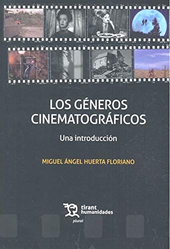 Los géneros cinematográficos. Una introducción