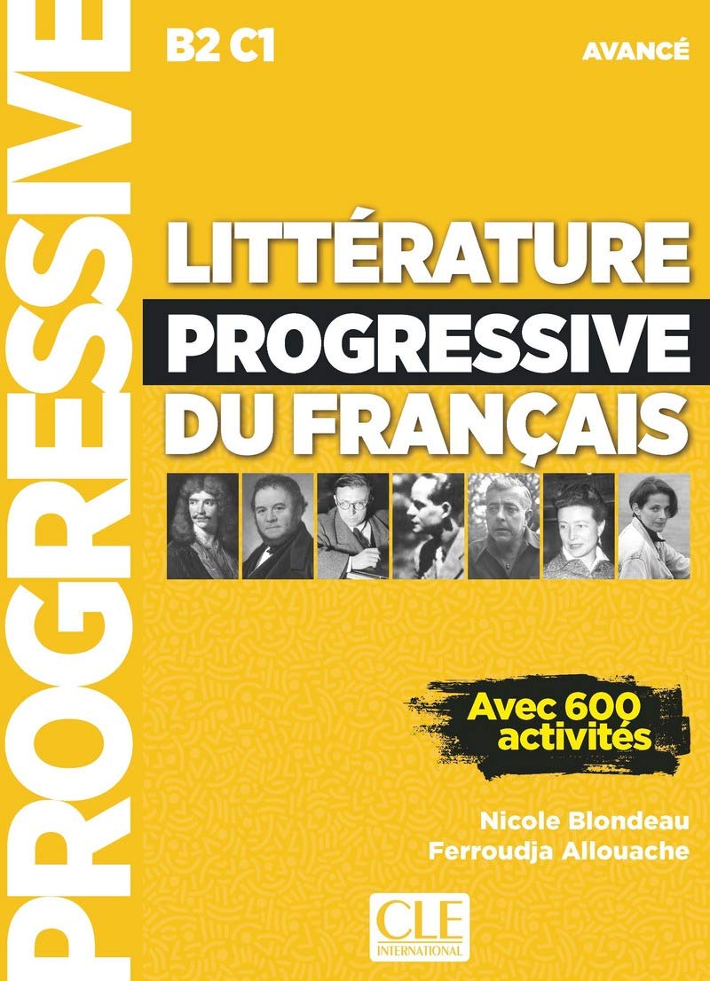 Littérature progressive du français - Niveau avancé B2 - C1. Livre