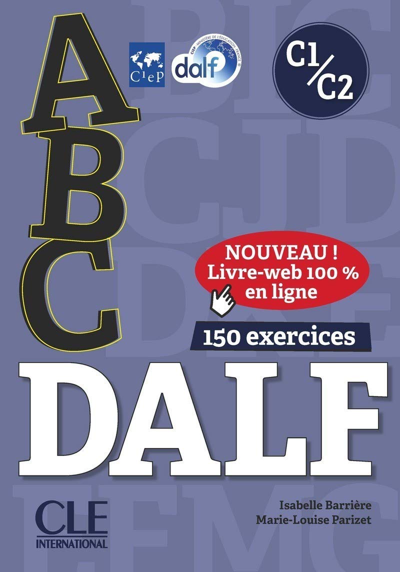 ABC DALF - Niveaux C1/C2 - Livre + CD + Livre-web (Entainement en ligne)