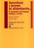 Aprendizaje y proceso de alfabetización : el desarrollo del lenguaje hablado y escrito