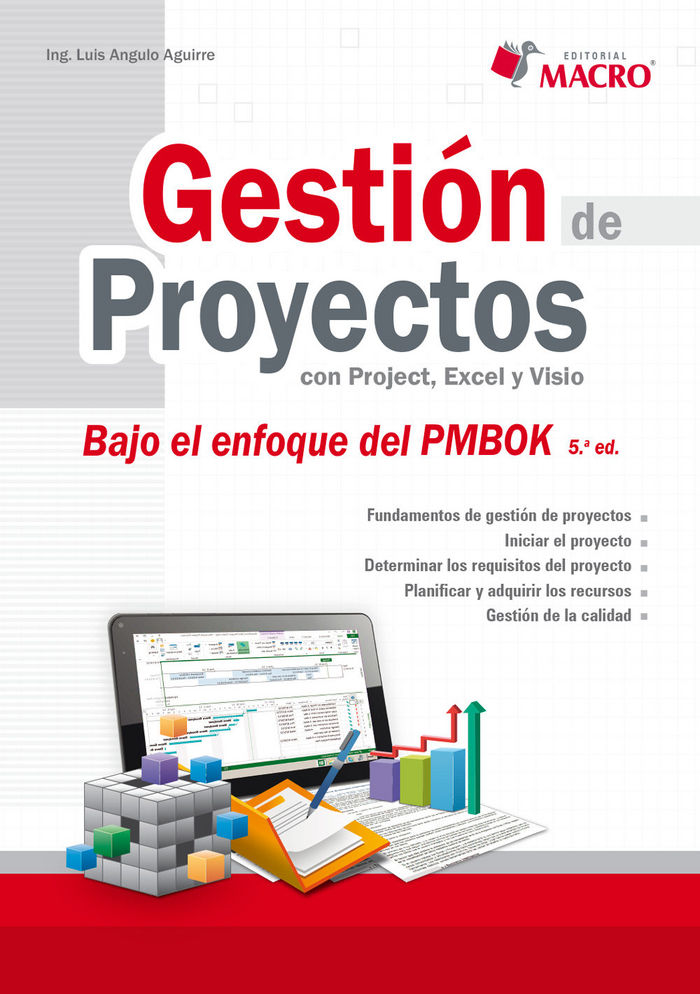 Gestión de Proyectos con Project, Excel y Visio 5 Edicion