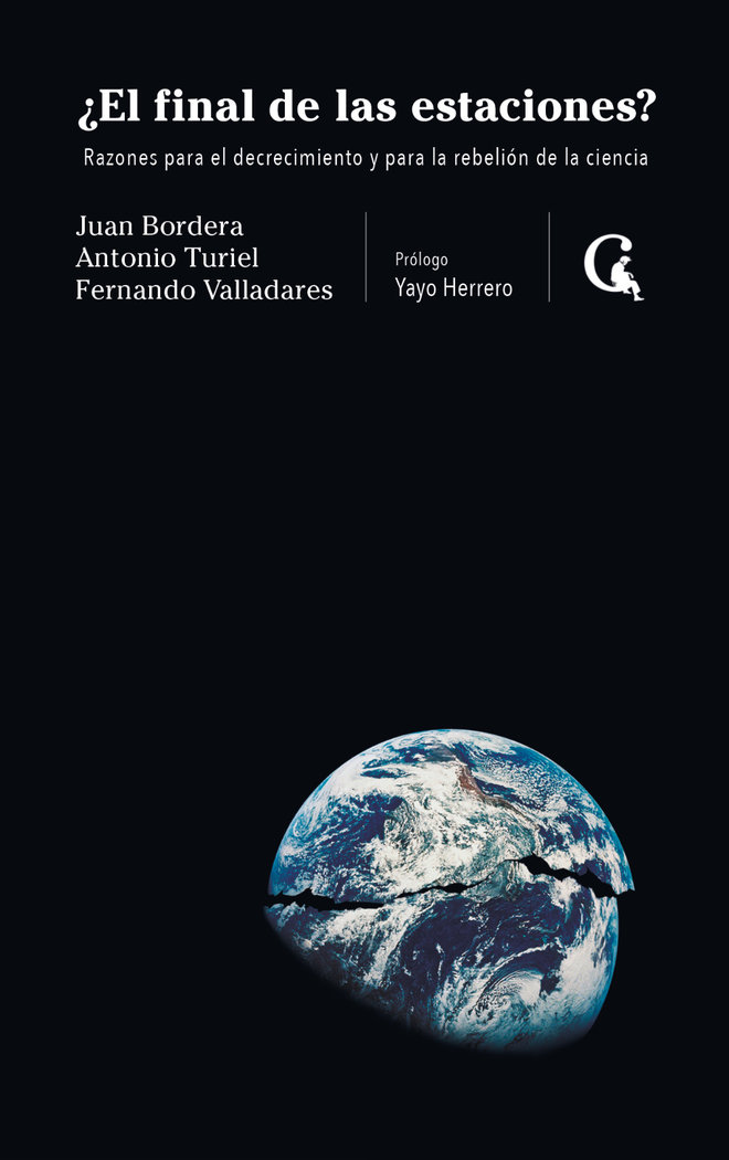 ¿El final de las estaciones? Razones para el decrecimiento y para la rebelión de la ciencia