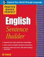 Practice Makes Perfect English Sentence  Builder