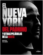 El Nueva York de El Padrino y otras familias de la mafia