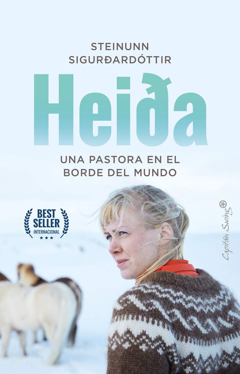 Heida. (Una pastora en el fin del mundo)