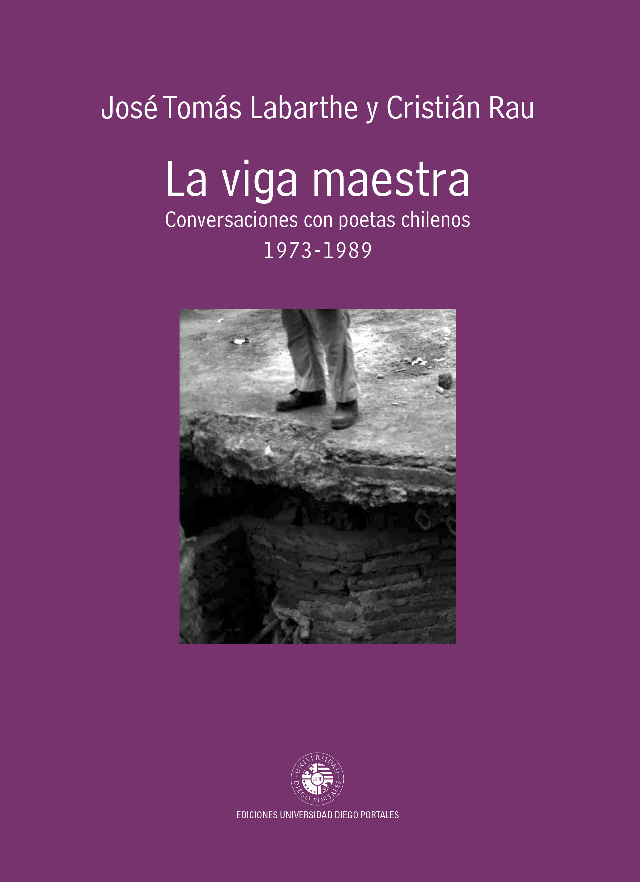 La viga maestra: conversaciones con poetas chilenos