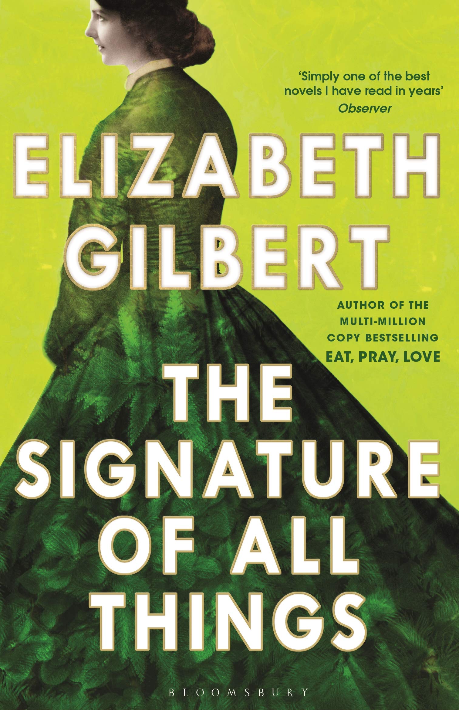 The Signature of All Things (Bloomsbury Publishing)