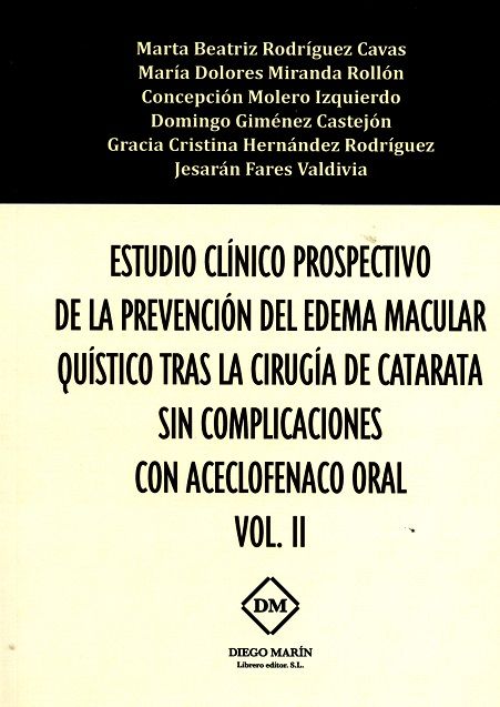 ESTUDIO CLINICO PROSPECTIVO DE LA PREVENCION DEL EDEMA MACULAR QUISTICO TRAS LA CIRUGIA DE CATARATA