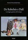 De Rabelais a Dalí:La imagen grotesca del cuerpo