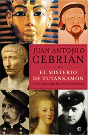 El misterio de Tutankamón y otros personajes favoritos de la historia