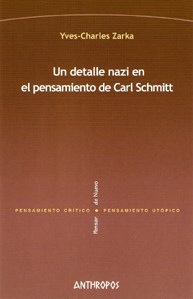 Un detalle nazi en el pensamiento de Carl Schmitt