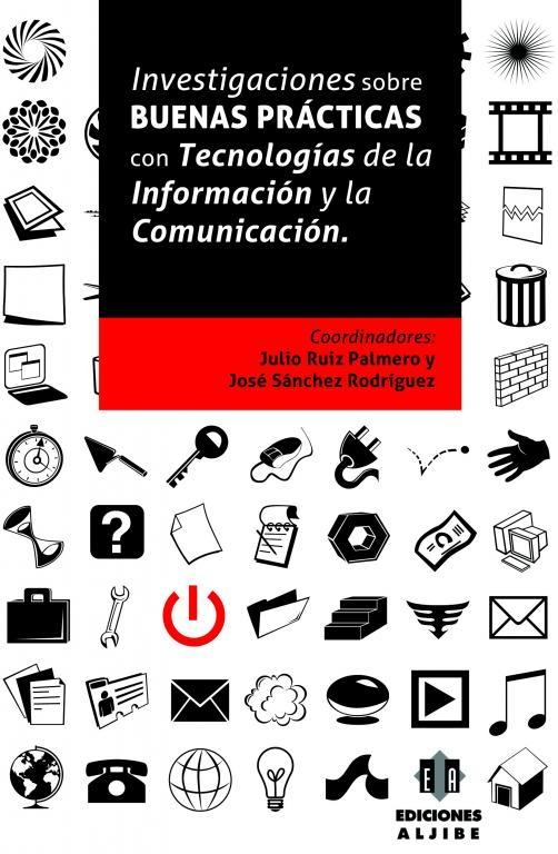 Investigaciones sobre buenas prácticas con Tecnologias de la Información y la Comunicación