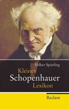 Kleines Schopenhauer-Lexikon