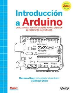 Introducción a Arduino. Edición 2016