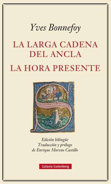 La larga cadena del ancla / La hora presente