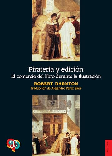 Piratería y edición: el comercio del libro durante la Ilustración