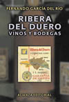 Ribera de Duero, vinos y bodegas