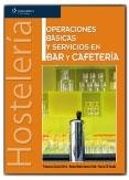 Operaciones básicas y servicios en bar y cafetería